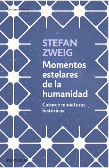 Momentos Estelares De La Humanidad