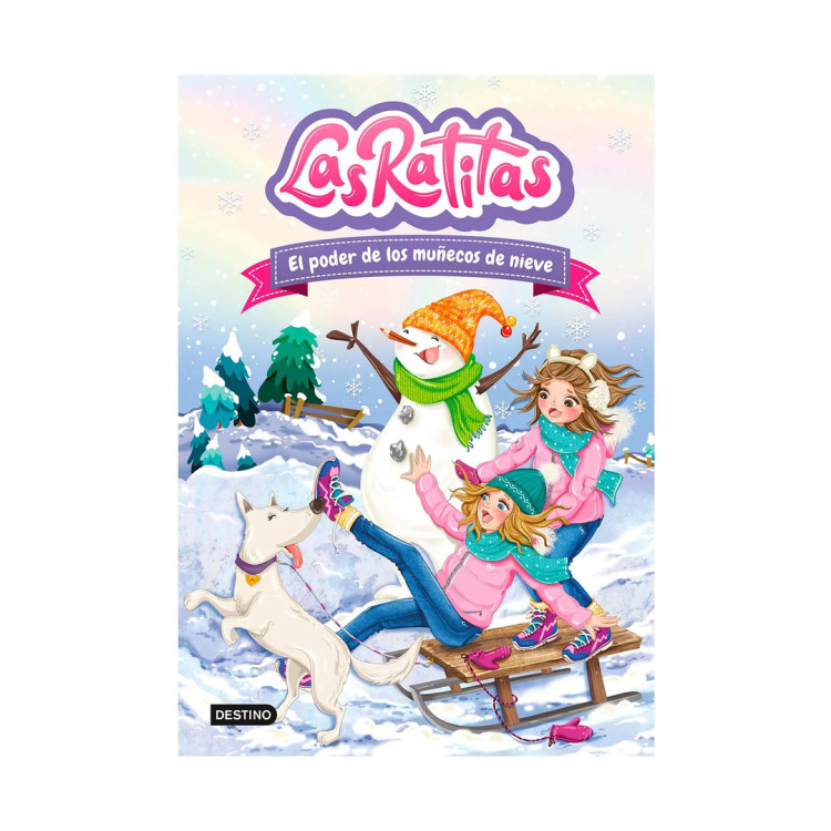 Las Ratitas 6. El Poder De Los Munecos De Nieve