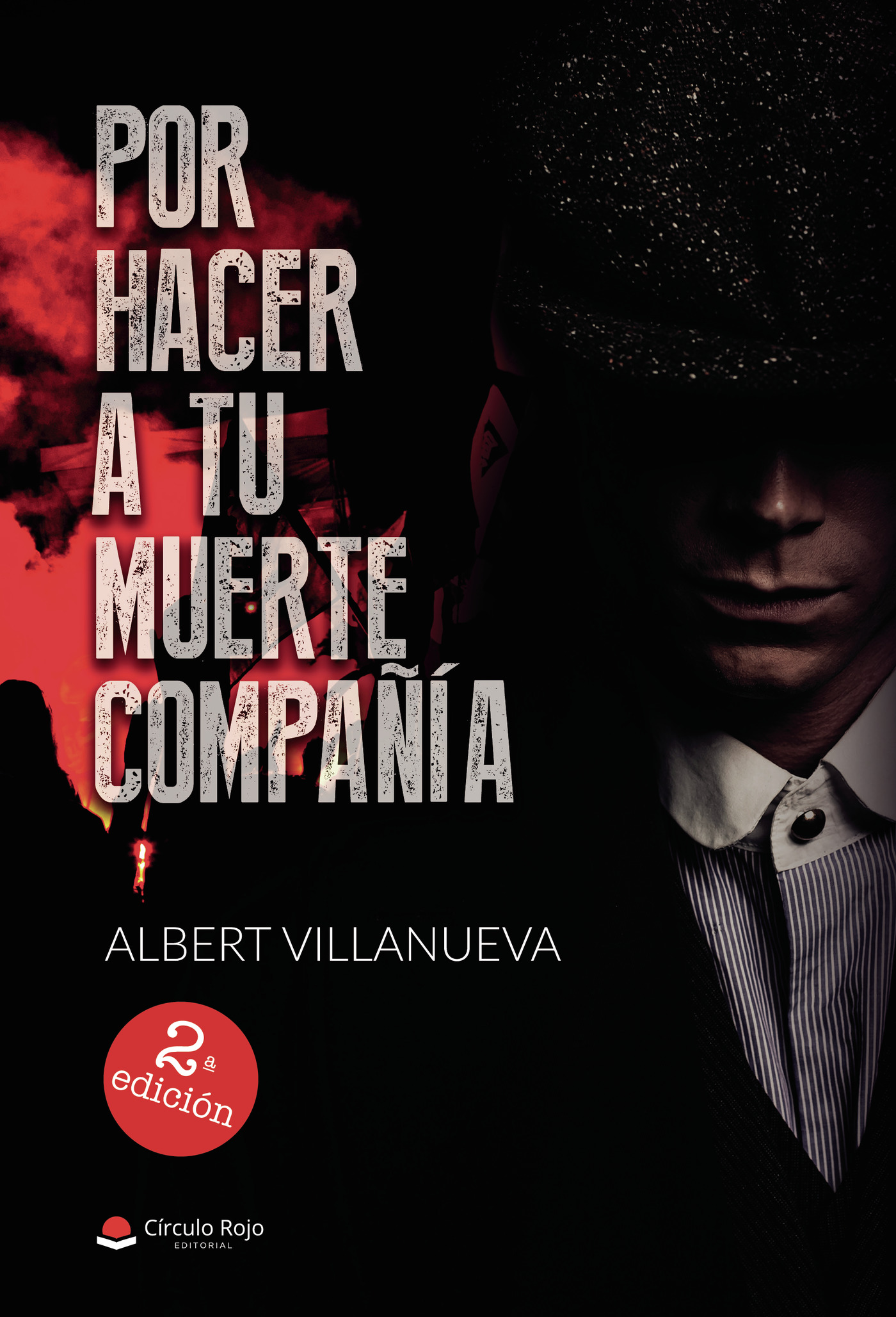 Por Hacer A Tu Muerte Compañía