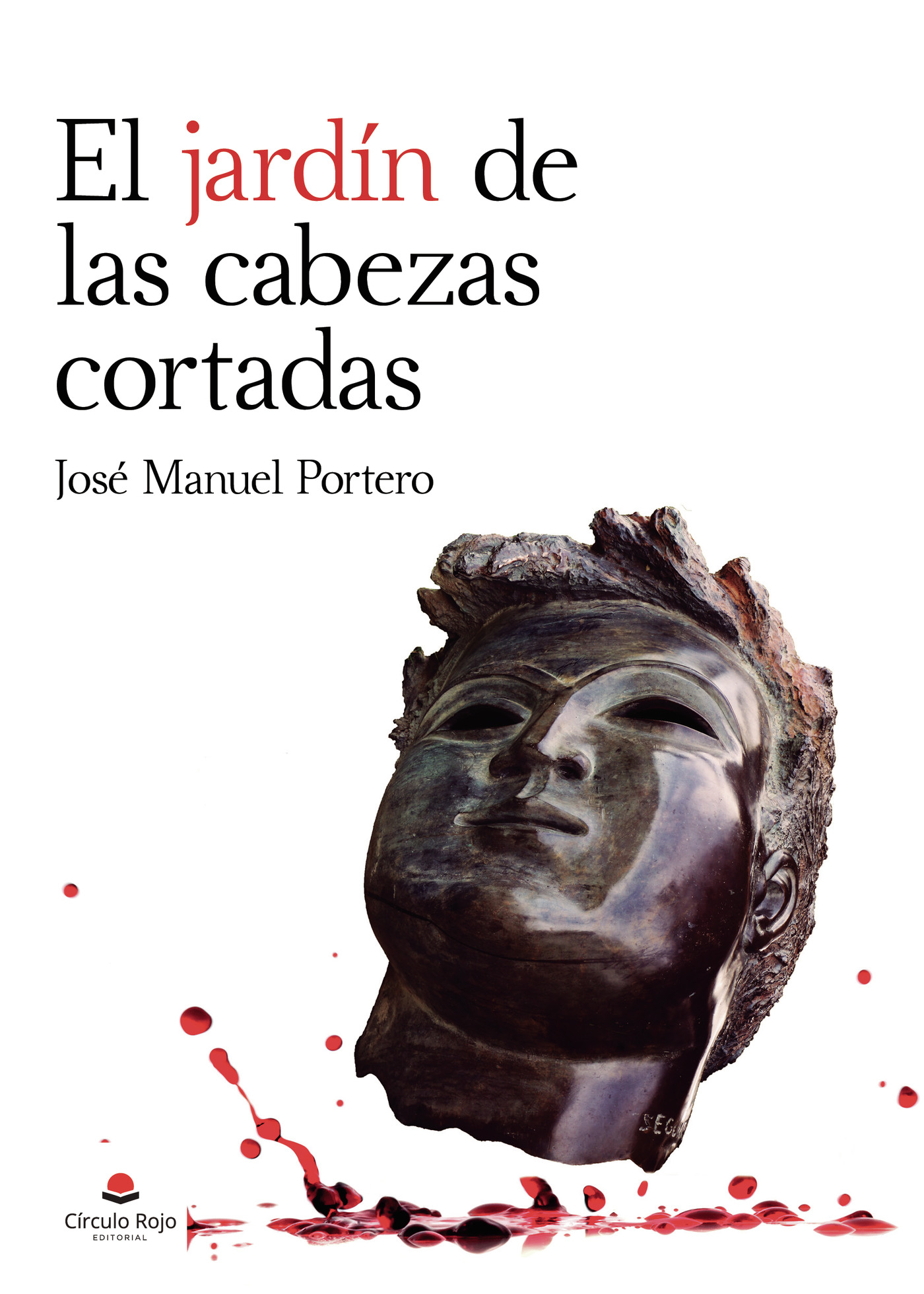El Jardín De Las Cabezas Cortadas