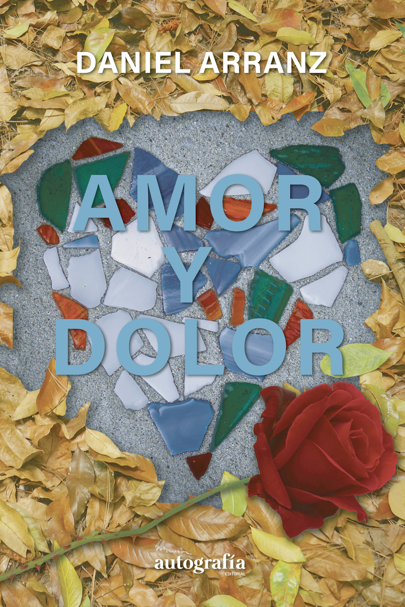 AMOR Y DOLOR
