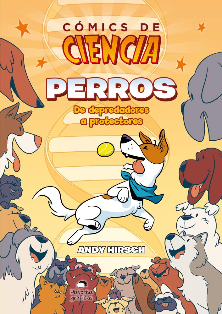 Comics De Ciencia Perros - De Depredadores A Protectores