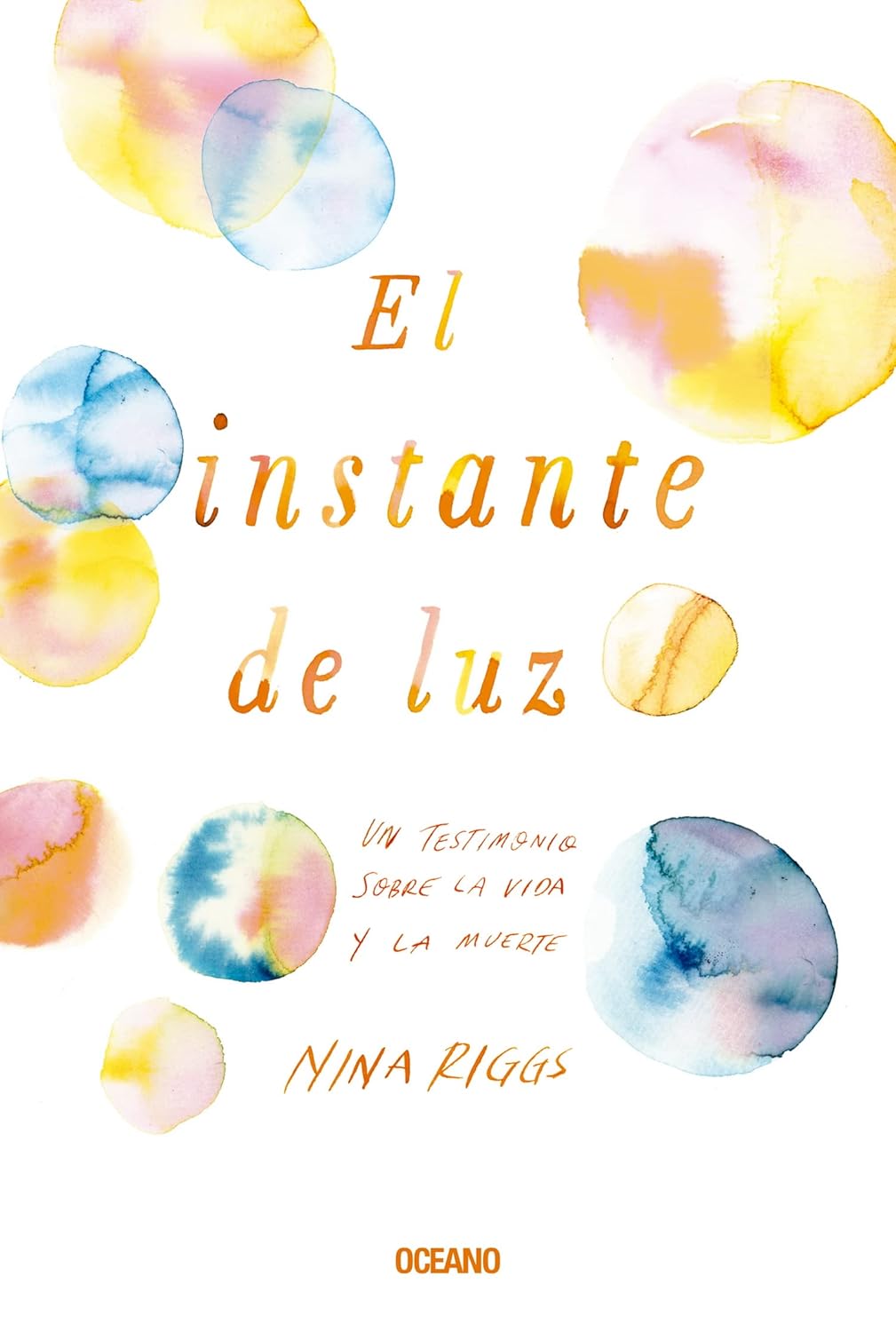El Instante De La Luz