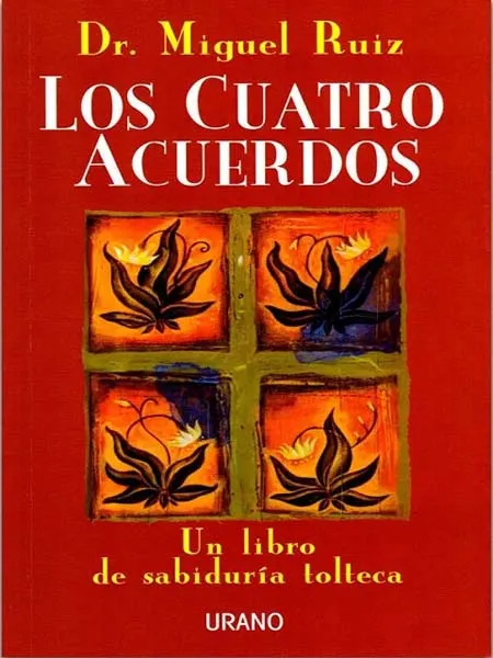 Los Cuatro Acuerdos