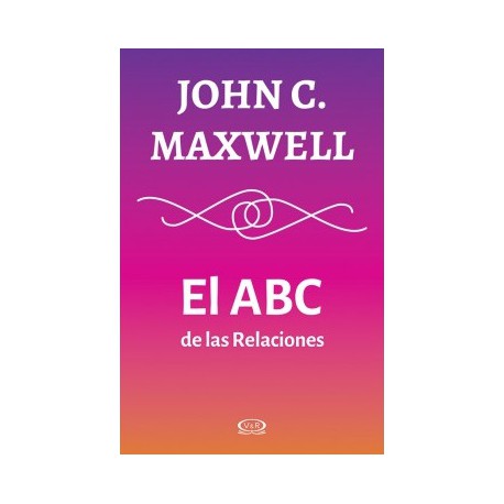 El Abc De Las Relaciones
