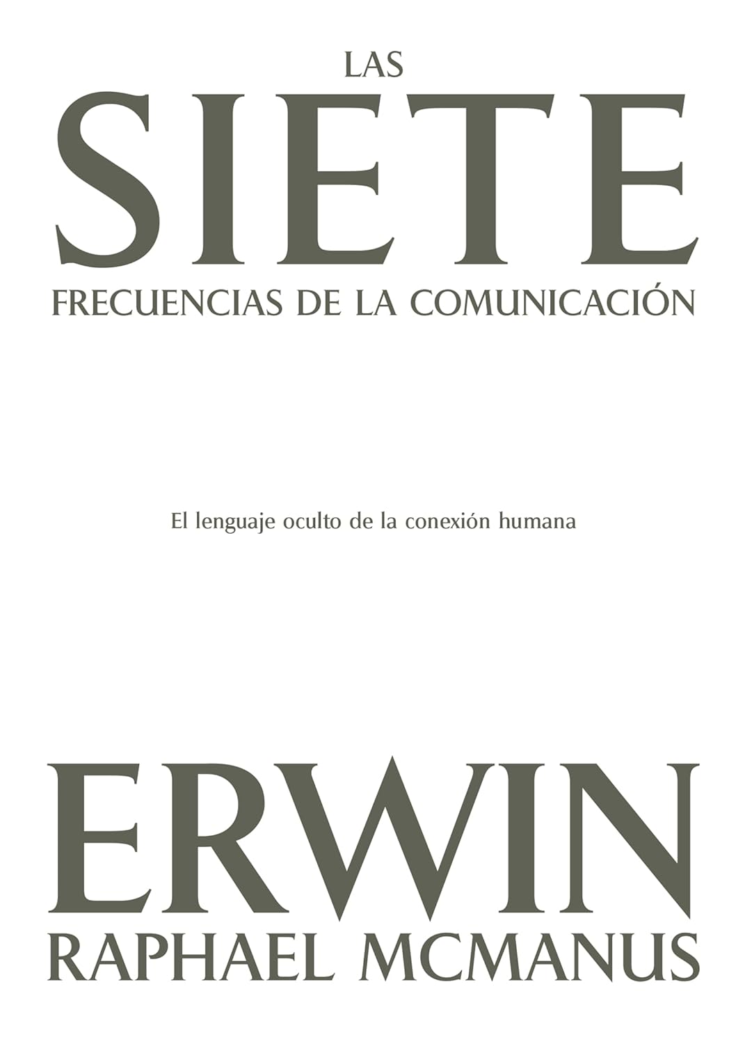 Las Siete Frecuencias De La Comunicacion