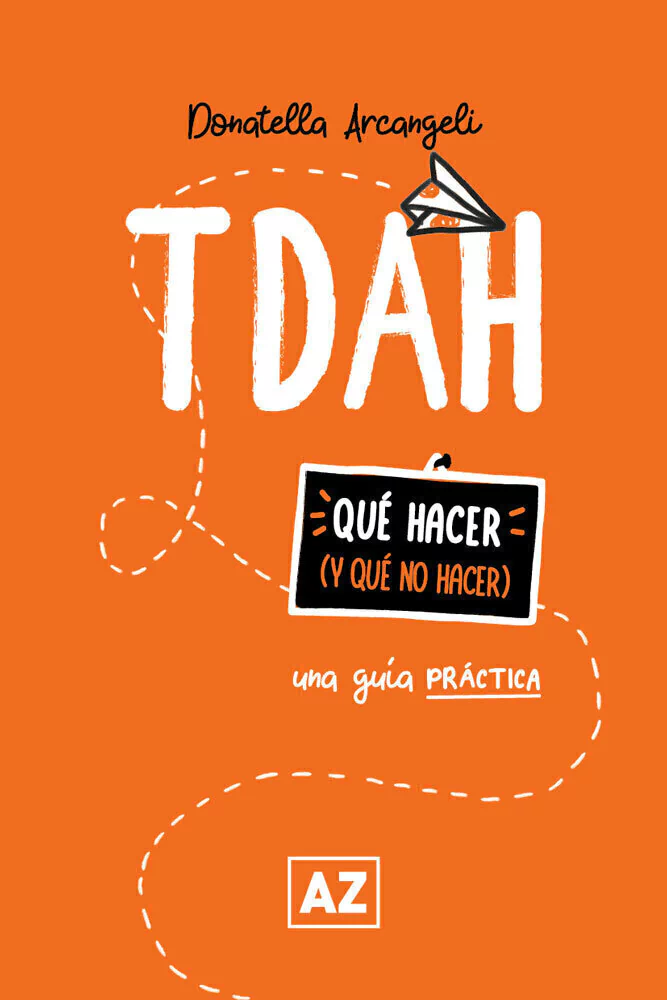 Tdah: Una Guia Practica