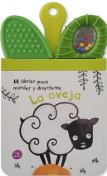 OVEJA (COLECCION MI LIBRITO PARA MORDER Y DIVERTIRME) (CARTONE) (+6 MESES)