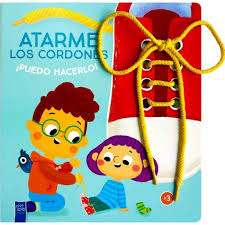 ATARME LOS CORDONES (COLECCION PUEDO HACERLO) (+3) (CARTONE)