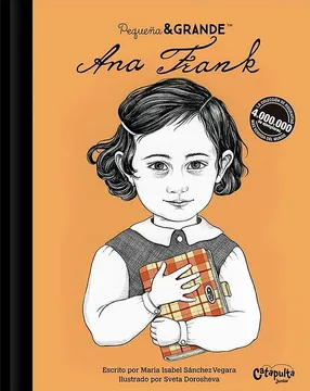 ANA FRANK (COLECCION PEQUEA & GRANDE) (ILUSTRADO)