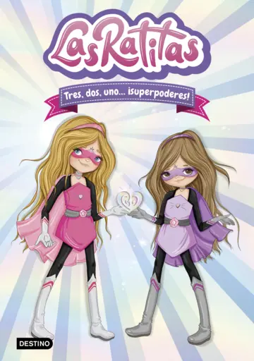 Las Ratitas 1. Tres, Dos, Uno... Su