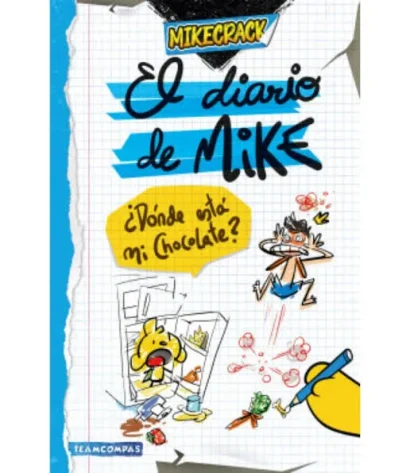 El Diario De Mike. Donde Esta Mi Ch